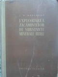 EXPLOATAREA ZACAMINTELOR DE SUBSTANTE MINERALE UTILE-L.D. SEVIAKOV