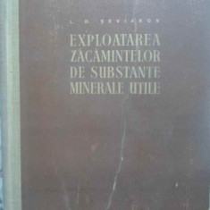 EXPLOATAREA ZACAMINTELOR DE SUBSTANTE MINERALE UTILE-L.D. SEVIAKOV