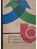 Al. Christea - Instalatii de ventilatie si conditionare - Manual pentru licee de specialitate anul IV si V (Editia: 1969)