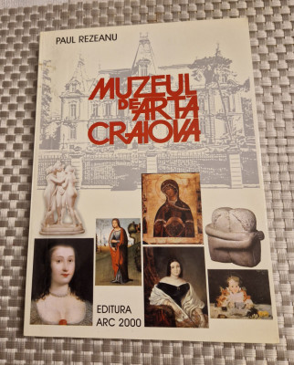 Muzeul de arta Craiova Paul Rezeanu foto