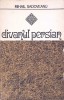 Divanul Persian - Mihail Sadoveanu, Editura Junimea 1976, Roman, Beletristica, Limba Romana, 161 Pagini
