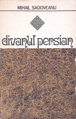 DIVANUL PERSIAN-MIHAIL SADOVEANU-260548 foto