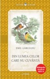 Cumpara ieftin Din lumea celor care nu cuvanta/Emil Garleanu