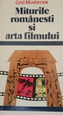Mituri romanesti si arta filmului - Grid Modorcea