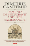 Imaginea de nezugrăvit a ştiinţei sacrosancte - Hardcover - Polirom