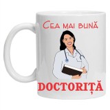 Cana alba personalizata &quot;cea mai buna doctorita&quot;, INOVATIX&reg;. 330ml, Oem