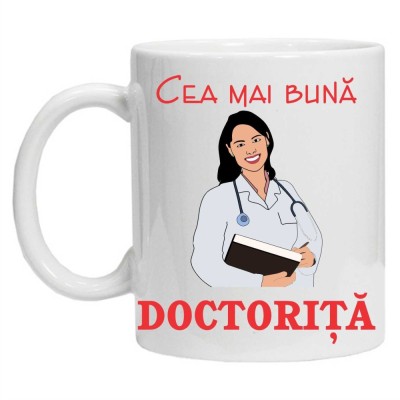 Cana alba personalizata &amp;quot;cea mai buna doctorita&amp;quot;, INOVATIX&amp;reg;. 330ml foto