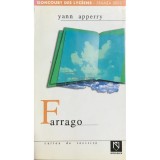 Yann Apperry - Farrago (Editia: 2004)