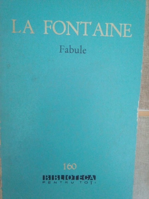 La Fontaine - Fabule (editia 1963)