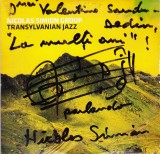 CD Jazz: Nicolas Simion Group - Transylvanian Jazz ( cu dedicatie/ autograf - vezi descriere )