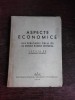 ASPECTE ECONOMICE ALE PERIOADEI CELUI DE AL DOILEA RAZBOI MONDIAL, VAZUTE DE ECONOMISTI SOVIETICI