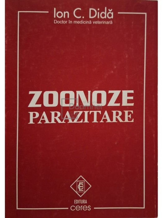 Ion. C. Dida - Zoonoze parazitare (Editia: 1996)