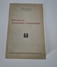 Carte veche cu autograf Victor Jinga Dinamica economiei cooperatiste
