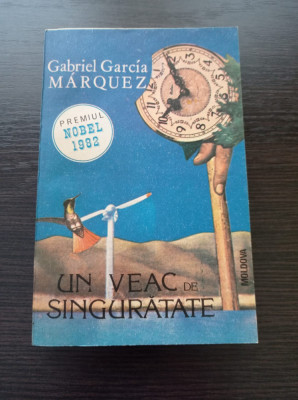Gabriel Garcia Marquez - Un veac de singuratate foto