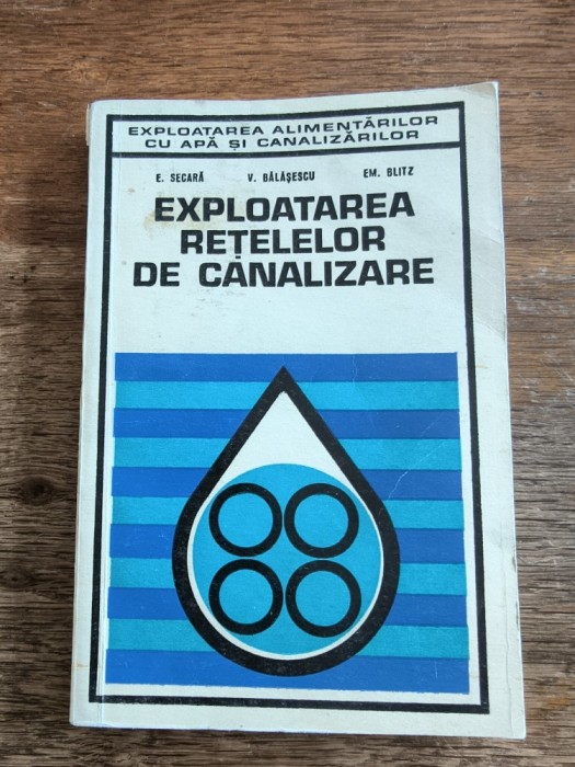 Exploatarea retelelor de canalizare - E. Secara / R2P2F