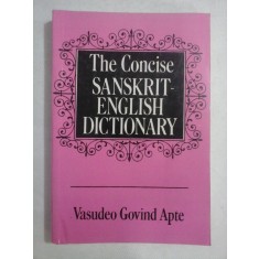 The Concise SANSKRIT - ENGLISH DICTIONARY - Vasudeo Govind APTE