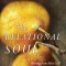 The Relational Soul: Moving from False Self to Deep Connection