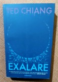 Exalare. Editura Nemira, 2020 - Ted Chiang
