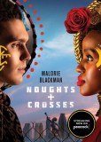 Noughts &amp; Crosses