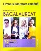 Limba si literatura romana. Ghid complet pentru Bacalaureat. 72 de teste complete foto
