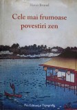 CELE MAI FRUMOASE POVESTIRI ZEN-HENRI BRUNEL-274080
