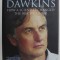 Richard Dawkins: how a scientist changed the way we think/ eds. Grafen, Ridley