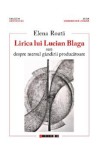 Lirica lui Lucian Blaga - Elena Roata