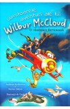 Uimitoarele aventuri ale lui Wilbur Mccloud: O vanatoare furtunoasa - Andreas Karlstrom