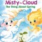 Misty the Cloud: The Thing about Spring