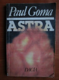 Paul Goma - Astra