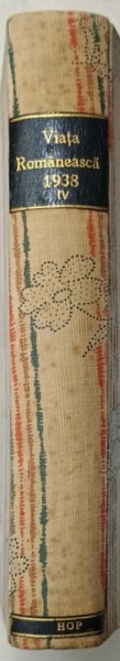 VIATA ROMANEASCA , REVISTA , COLEGAT DE 3 NUMERE - 10, 11 , 12 / 1938