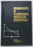 ORGANIZAREA SI PLANIFICAREA UNITATILOR INDUSTRIALE de PARASCHIV VAGU si ROMAN CRISAN , 1977