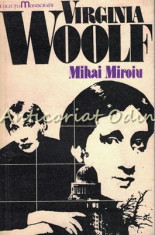 Virginia Wolf - Mihai Miroiu - Tiraj: 5730 Exemplare foto