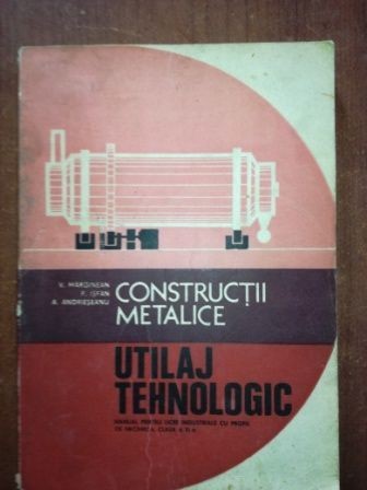 Constructii metalice utilaj tehnologic- V. Marginean Constructii metalice utilaj tehnologic- V. Marginean