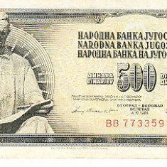 M1 - Bancnota foarte veche - Fosta Iugoslavia - 500 dinarI - 1981