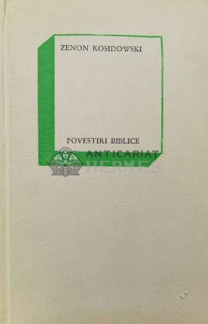 Povestiri biblice - 1966 - Zenon Kosidowski (AA59)