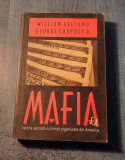 Mafia S. A istoria secreta a crimei organizate din America William Balsamo