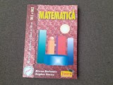 MIRCEA BECHEANU BOGDAN ENESCU MATEMATICA MANUAL PENTRU CLASA IX A M1+M2 1999