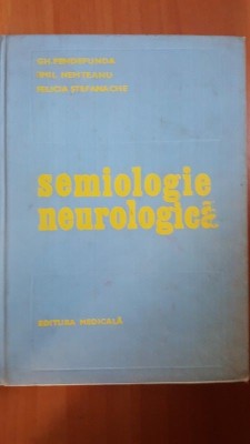 Semiologie neurologica- Gh. Pendefunda, Emil Nemteanu foto