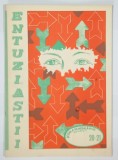 ENTUZIASTII , REVISTA SCOLII GENERALE NR. 49 , BUCURESTI , NR. 20-21 , 1972