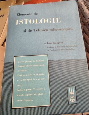 Ion Dragoiu - Elemente de istologie si de tehnica microscopica foto