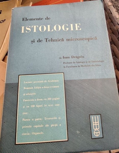 Ion Dragoiu - Elemente de istologie si de tehnica microscopica