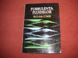 Turbulenta fluidelor - Modelare fizico-matematica - W. D. McCOMB