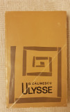 Ulysse - G. Călinescu