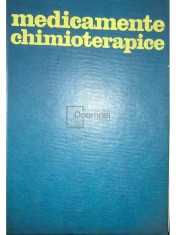 Emil G. Cionga - Medicamente chimioterapice (Editia: 1978) foto
