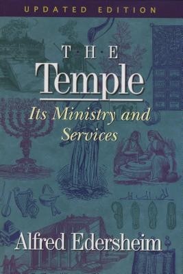 The Temple: Its Ministry and Services foto