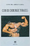 Curs de chirurgie toracica - 2001 - Adrian Aldea (AE76)