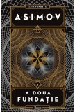 Cumpara ieftin Fundatia 3. A Doua Fundatie, Isaac Asimov - Editura Art