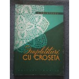 E. Cristescu - &Icirc;mpletituri cu croșeta + Bociort Stănescu Modele de tricotat cu..