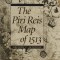 The Piri Reis Map of 1513